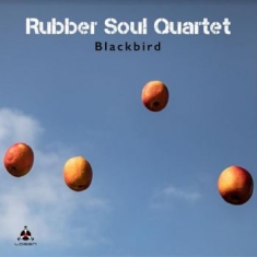 Rubber Soul Quartet - Blackbird