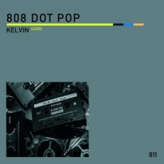 808 Dot Pop - Kelvin (4200) 7