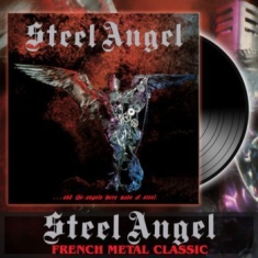 Steel Angel - And The Angels Were Made Of Stee (V