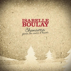 Boulay Isabelle - Chansons Pour Les Mois D'hiver