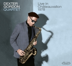 Gordon Dexter -Quartet- - Live At Chateauvallon 1978