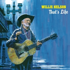 Nelson Willie - That's Life