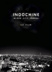 Indochine - Black City Parade: Le Film (Dvd)