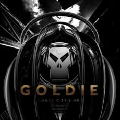Goldie - Inner City Life (2020 Remix Ep)