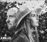 Jubillee - You And I