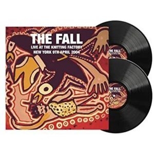 The Fall - Live At The Knitting Factory New Yo