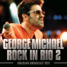 George Michael - Rock In Rio 2 (Broadcast Live 1991)