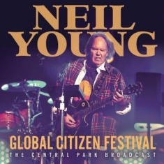 Neil Young - Global Citizen Festival (Live Broadcast)