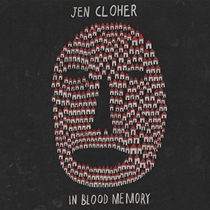Jen Cloher - In Blood Memory
