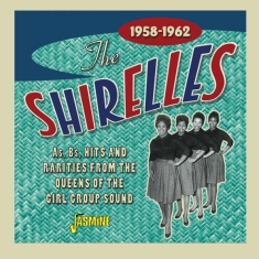 Shirelles - A's, B's, Hits And Rarities