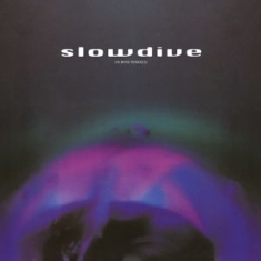 Slowdive - 5 Ep (In Mind.. -Clrd-