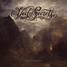 Veil Of Secrets - Dead Poetry (Ltd. Digipack)