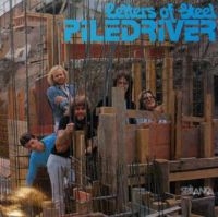 Piledriver - Letters Of Steel