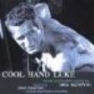 Lalo Schifrin - Cool Hand Luke i gruppen CD / Nyheter / Film/Musikal hos Bengans Skivbutik AB (3964541)