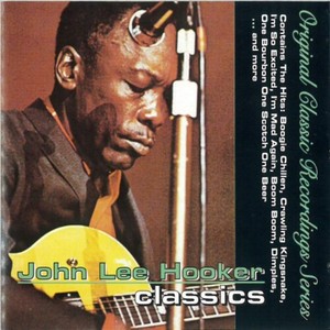John Lee Hooker - Classics