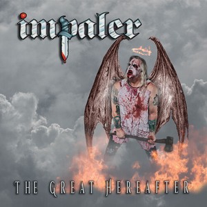 Impaler - The Great Hereafter