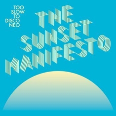 Blandade Artister - The Sunset Manifesto