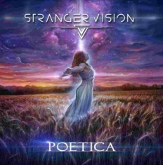 Stranger Vision - Poetica