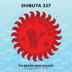 Brand New Heavies - Shibuya 357: Live In Tokyo 1992
