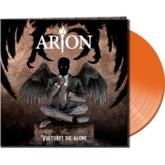 Arion - Vultures Die Alone (Orange Vinyl Lp