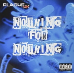 Plague Uk - Nothing For Nothing (Splatter Vinyl