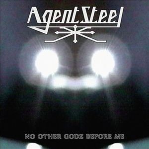 Agent Steel - No Other Godz Before Me (2 Lp Green)