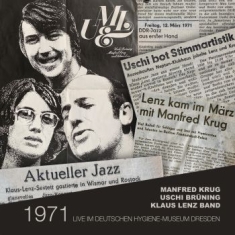 Krug Manfred / Brüning Uschi / Klau - 1971 - Live Im Deutschen Hygiene-Mu