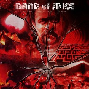 Band Of Spice - By The Coroner Of Tomorrow (Vinyl L