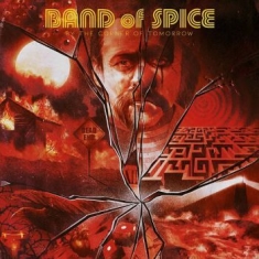 Band Of Spice - By The Coroner Of Tomorrow