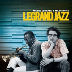 Legrand Michel & Miles Davis - Legrand Jazz & Big Band Plays Richard Ro