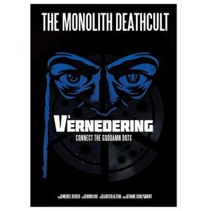 The Monolith Deathcult - V3 - Vernedering (Cd Dvd Format)
