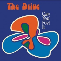 Drive - Can You Feel It?