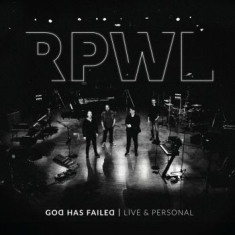 Rpwl - God Has Failed - Live & Personal (2