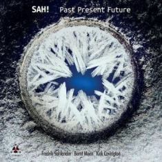 Sah! - Past Present Future