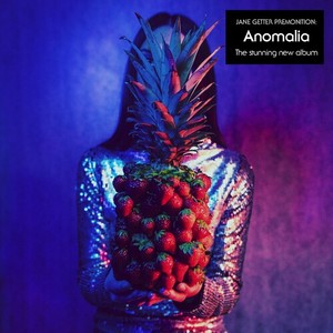 Jane Getter Premonition - Anomalia