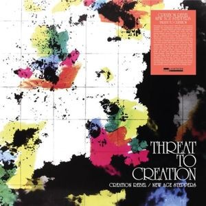Creation Rebel / New Age Steppers - Threat To Creation (180G Vinyl)