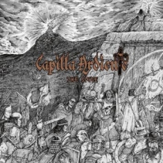Capilla Ardiente - Siege