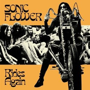 Sonic Flower - Rides Again (Yellow & Black Vinyl)