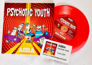 Psychotic Youth - ABBA (Orange 7