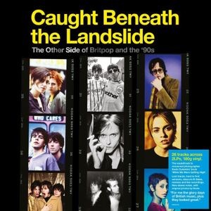 Various Artists - Caught Beneath The Landslide - The