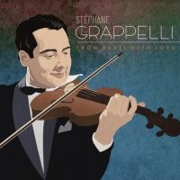 Grappelli Stephane - From Paris With Love