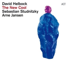 Helbock David Studnitzky Sebasti - The New Cool