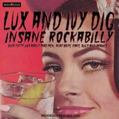 Various Artists - Lux And Ivy Dig Insane Rockabilly