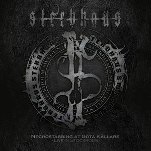 Sterbhaus - Necrostabbing At Göta Källare - Liv