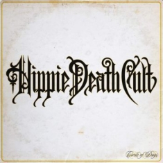 Hippie Death Cult - Circle Of Days (Vinyl Lp)