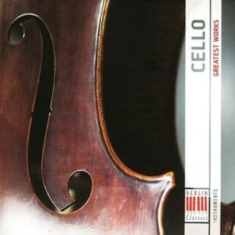 Various Composers - Greatest Works-Cello