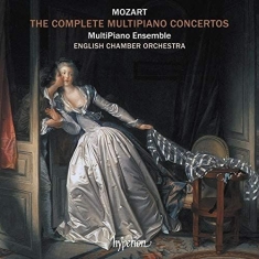 Mozart Wolfgang Amadeus - The Complete Multipiano Concertos