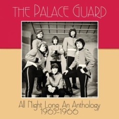 The Palace Guard - All Night Long: An Anthology 1