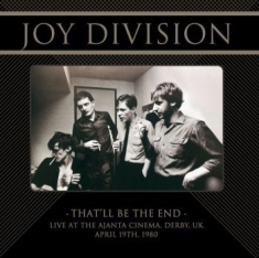 Joy Division - That'll Be The End Live Derby 1980
