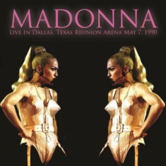 Madonna - Live In Dallas, Texas 07/05/1990